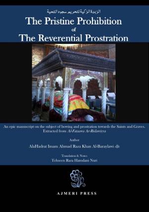 The Pristine Prohibition the Reverential Prostration