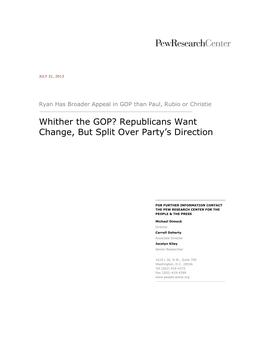 Whither the GOP? Republicans Want Change, but Split Over Party's