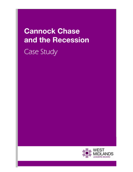 Cannock Chase and the Recession