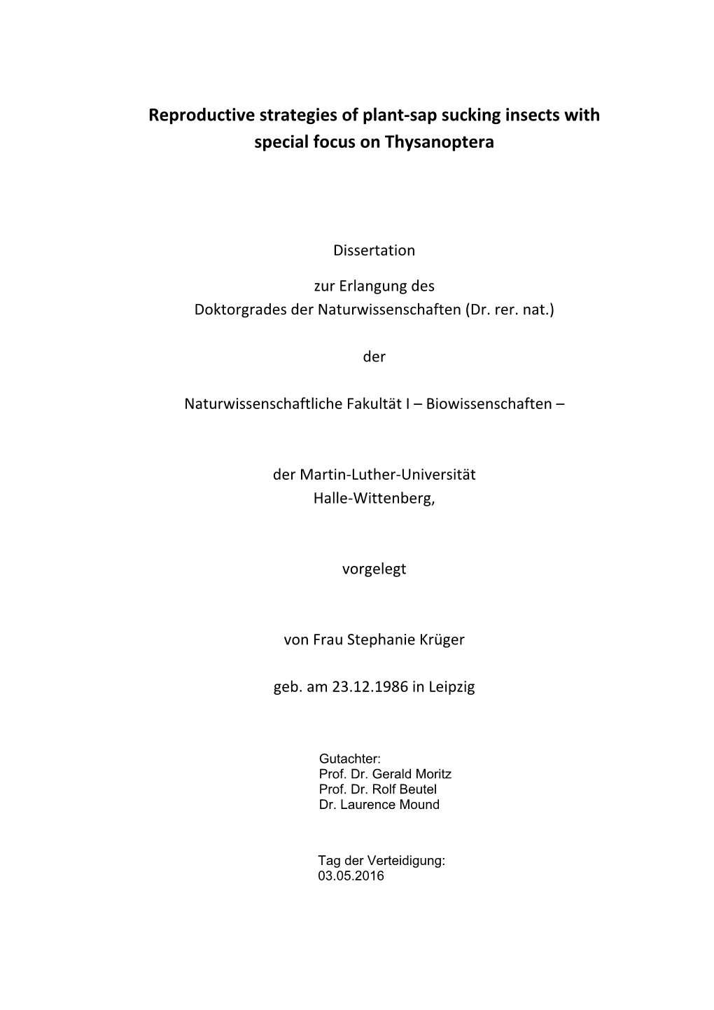 Reproductive Strategies of Plant-Sap Sucking Insects with Special Focus on Thysanoptera