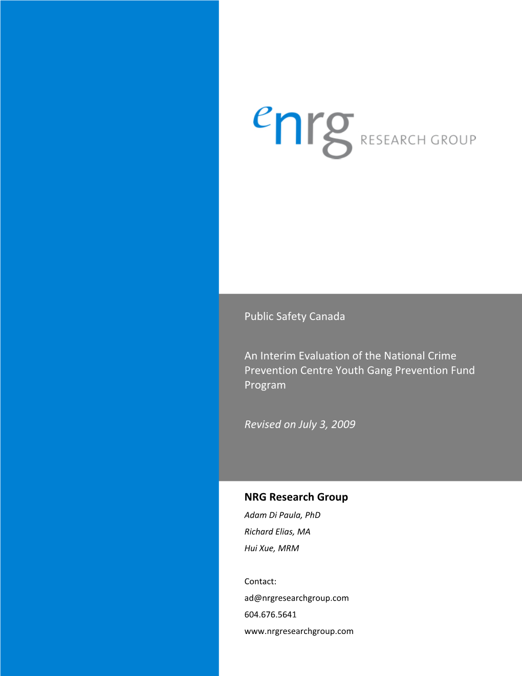 NRG Research Group Public Safety Canada an Interim Evaluation Of