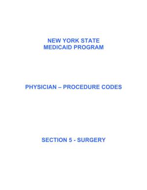 Procedure Codes, Section 5 - Surgery ______