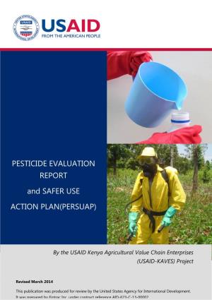 PESTICIDE EVALUATION REPORT and SAFER USE ACTION PLAN(PERSUAP)