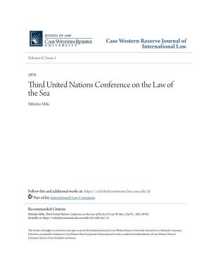 Third United Nations Conference on the Law of the Sea Milenko Milic