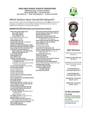 Which Stations Have Carried the Network? Since Its Creation in 2010, the OHSAA Radio Network Has Been Carried by 84 Radio Stations