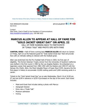 Marcus Allen to Appear at Hall of Fame for “Gold Jacket Great Day” on April 22 Hall of Fame Running Back to Participate in “Chalk Talk” and Photo Ops with Fans