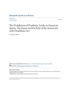 The Prohibition of Prosthetic Limbs in American Sports: the Issues and the Role of the Americans with Disabilities Act, 19 Marq