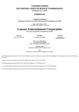 Caesars Entertainment Corporation (Exact Name of Registrant As Specified in Its Charter)