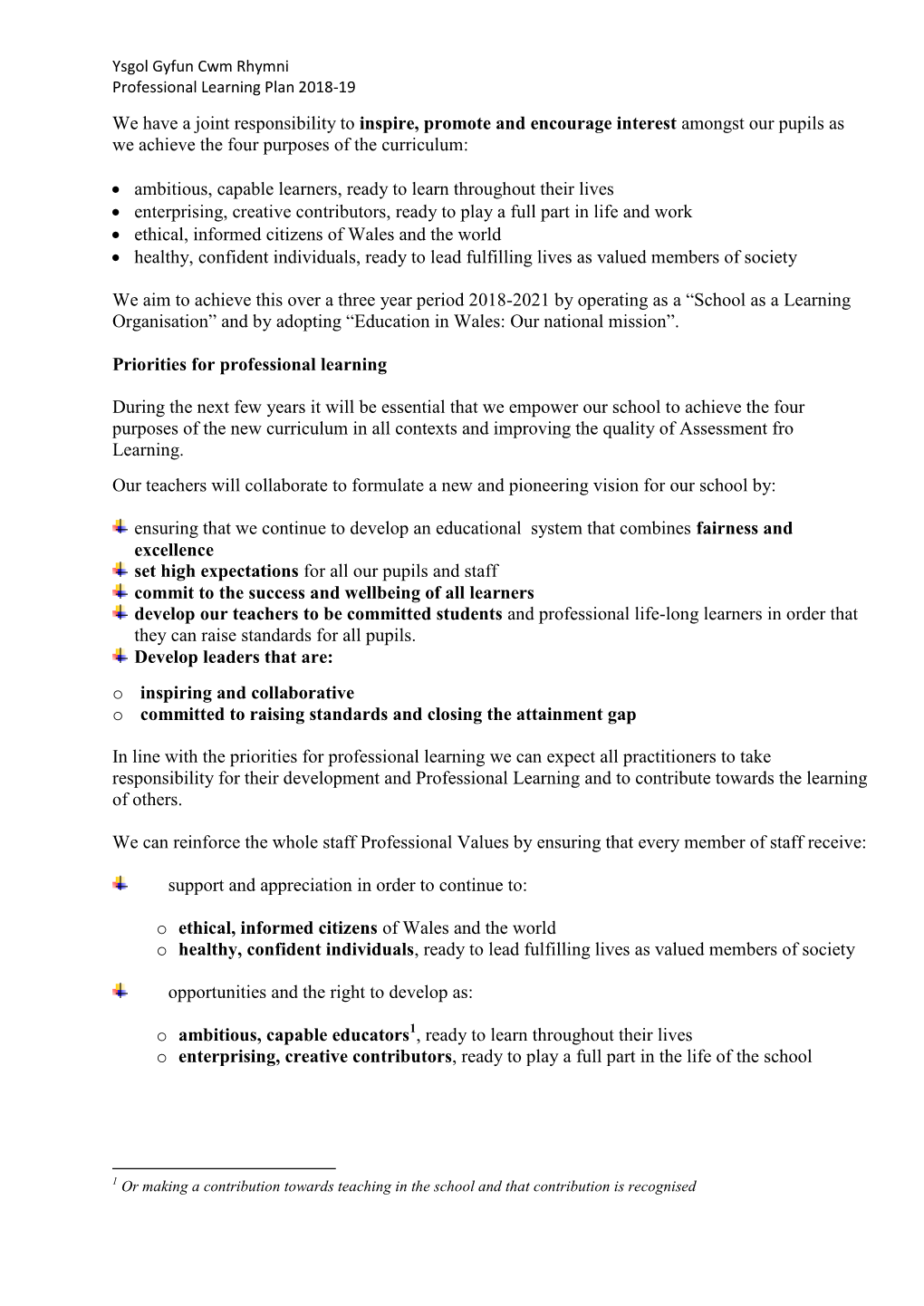 Ysgol Gyfun Cwm Rhymni Professional Learning Plan 2018-19