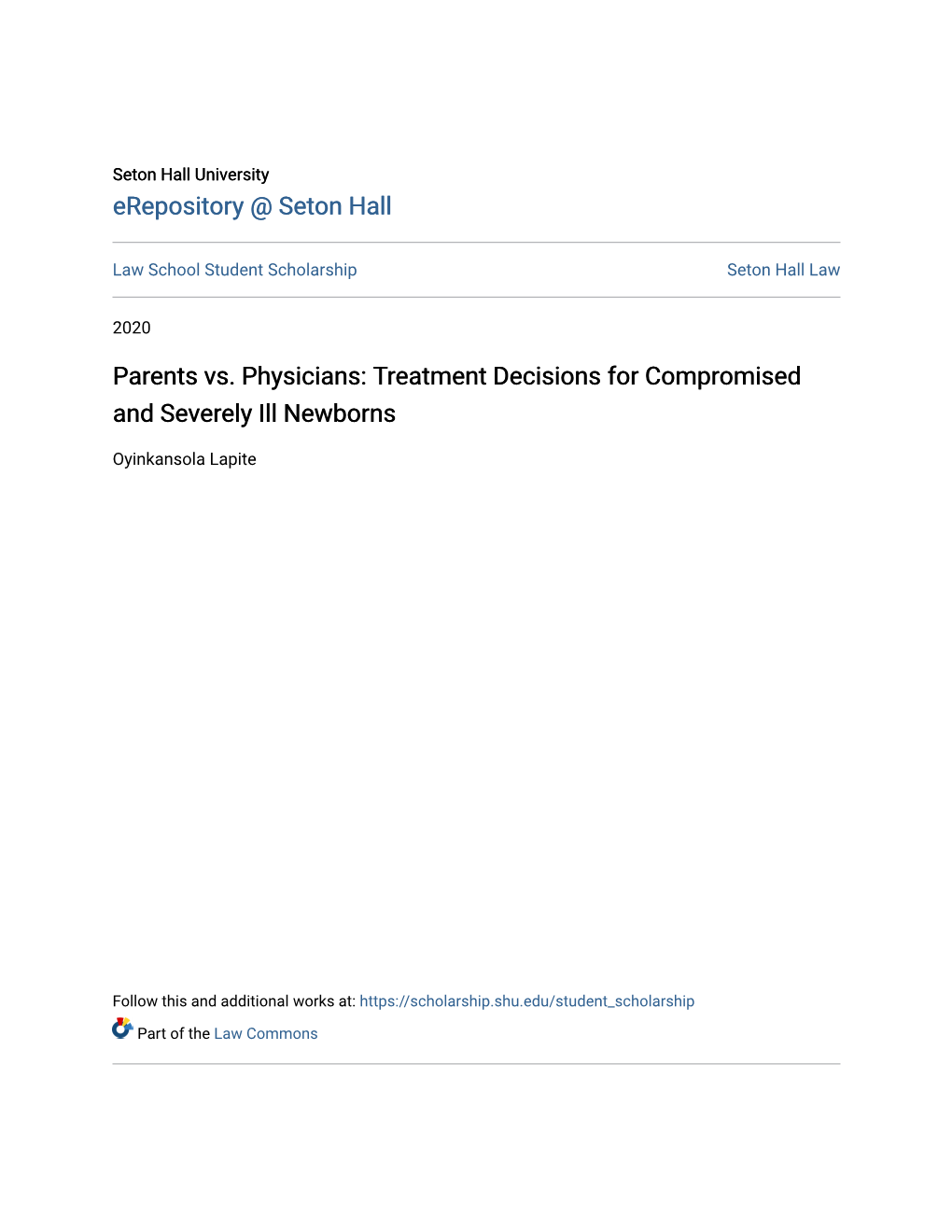 Parents Vs. Physicians: Treatment Decisions for Compromised and Severely Ill Newborns