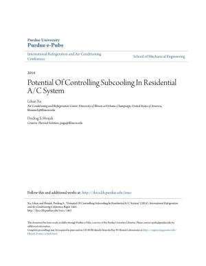 Potential of Controlling Subcooling in Residential A/C System