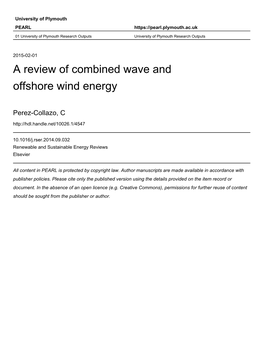 A Review of Combined Wave and Offshore Wind Energy