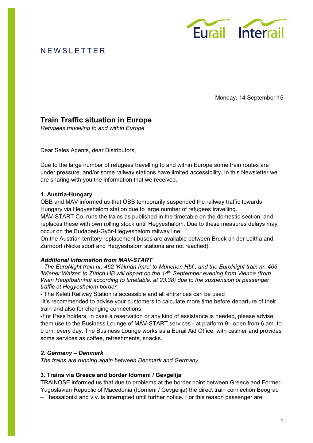 NEWSLETTER Train Traffic Situation in Europe