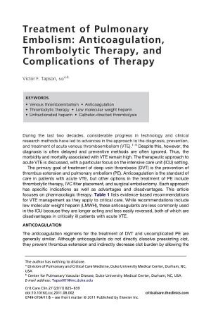 Treatment of Pulmonary Embolism: Anticoagulation, Thrombolytic Therapy, and Complications of Therapy