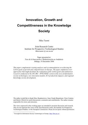 Innovation, Growth and Competitiveness in the Knowledge Society