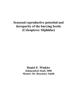 Seasonal Reproductive Potential and Iteroparity of the Burying Beetle (Coleoptera: Silphidae)