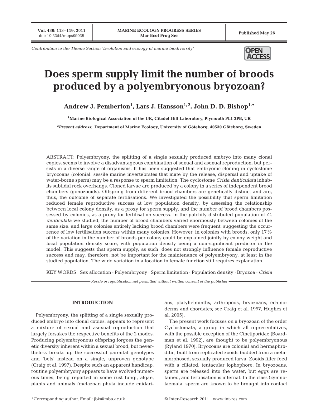 Does Sperm Supply Limit the Number of Broods Produced by a Polyembryonous Bryozoan?