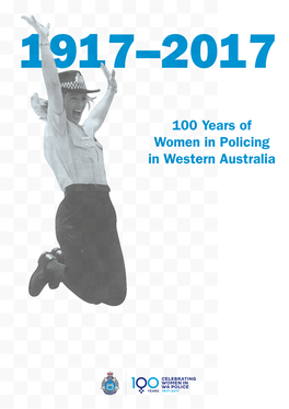 100 Years of Women in Policing in Western Australia