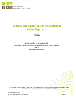 Ecology and Conservation of Southeast Asian Elephants