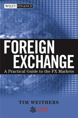 A Practical Guide to the FX Markets