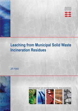 Leaching from Municipal Solid Waste Incineration Residues