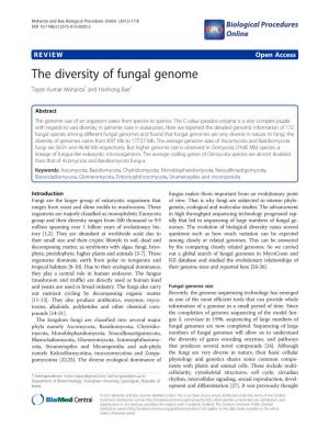 The Diversity of Fungal Genome Tapan Kumar Mohanta* and Hanhong Bae*