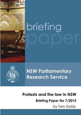 Protests and the Law in NSW Briefing Paper No 7/2015 by Tom Gotsis
