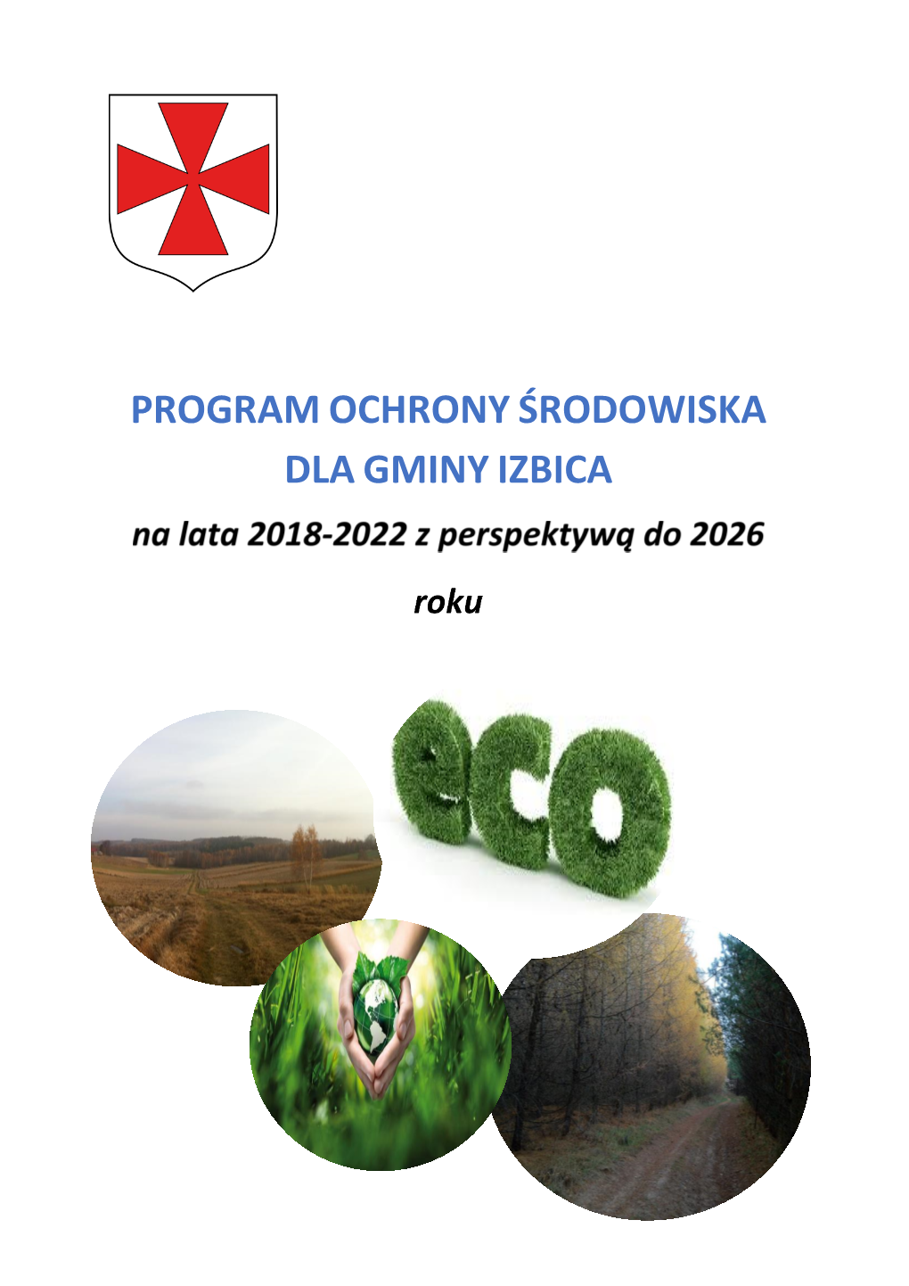 Program Ochronyśrodowiska Dla Gminyizbica