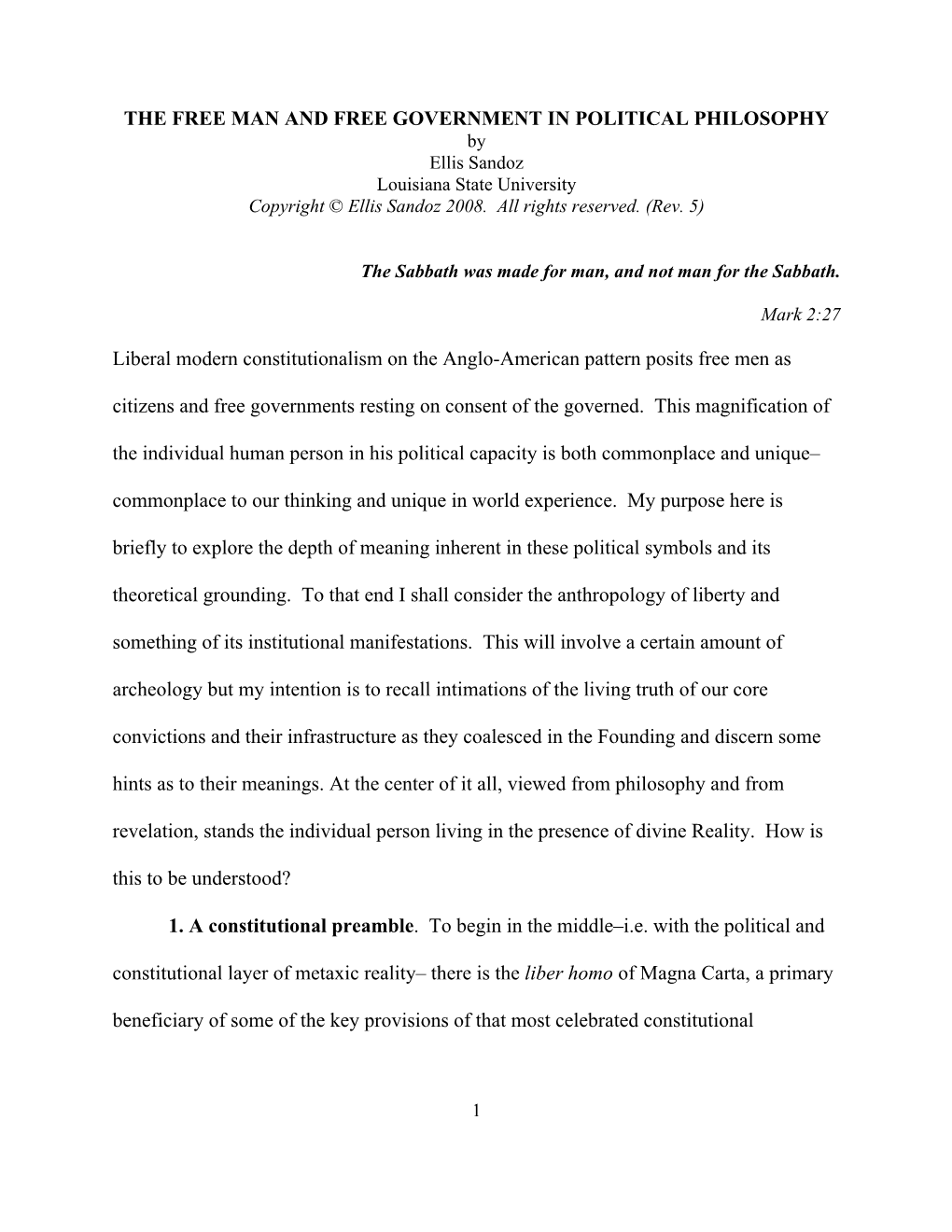 THE FREE MAN and FREE GOVERNMENT in POLITICAL PHILOSOPHY by Ellis Sandoz Louisiana State University Copyright © Ellis Sandoz 2008