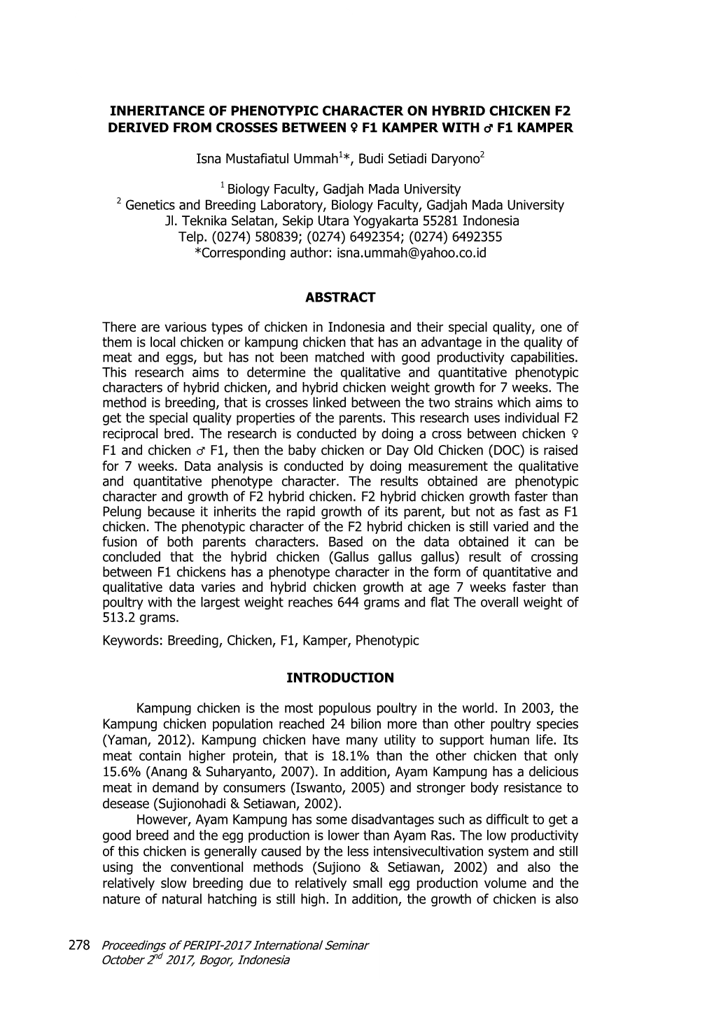 Inheritance of Phenotypic Character on Hybrid Chicken F2 Derived from Crosses Between F1 Kamper with F1