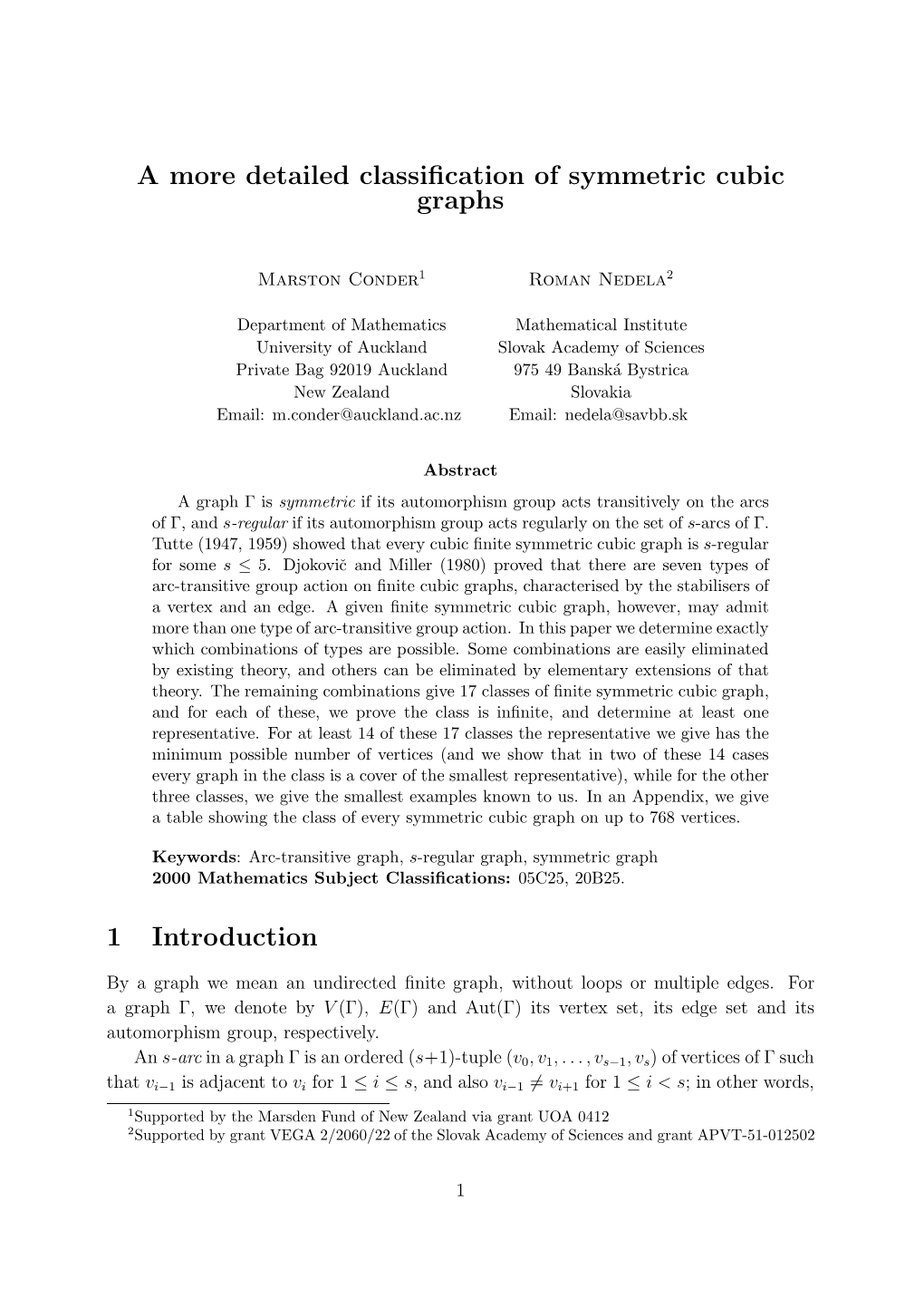 A More Detailed Classification of Symmetric Cubic Graphs 1 Introduction