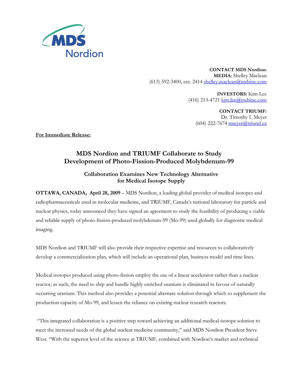 MDS Nordion and TRIUMF Collaborate to Study Development of Photo-Fission-Produced Molybdenum-99