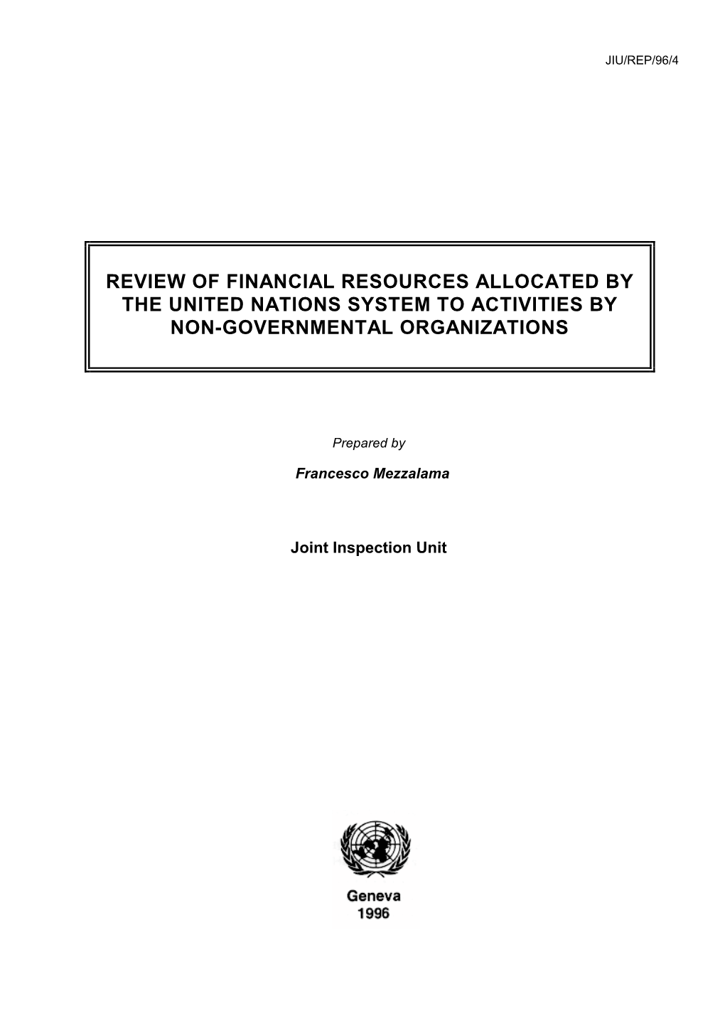 Review of Financial Resources Allocated by the United Nations System to Activities by Non-Governmental Organizations