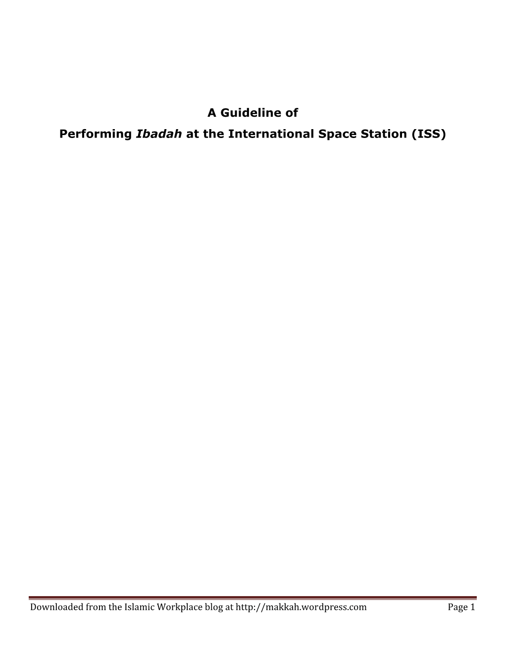 A Guideline of Performing Ibadah at the International Space Station (ISS)
