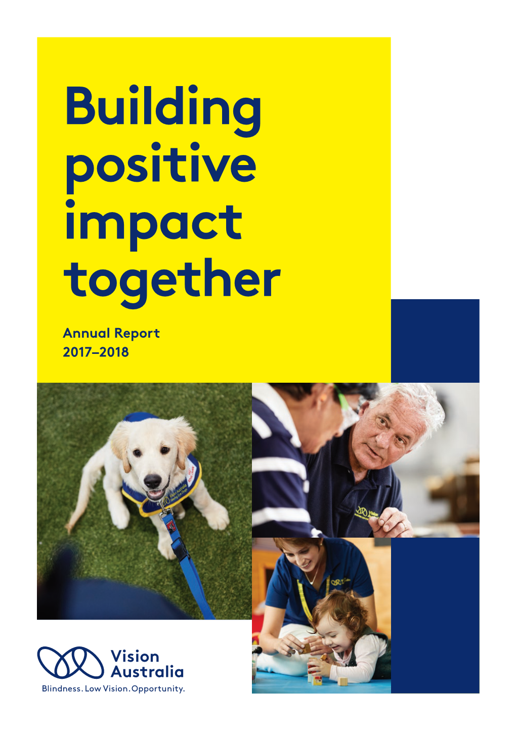 Building Positive Impact Together Annual Report 2017-2018