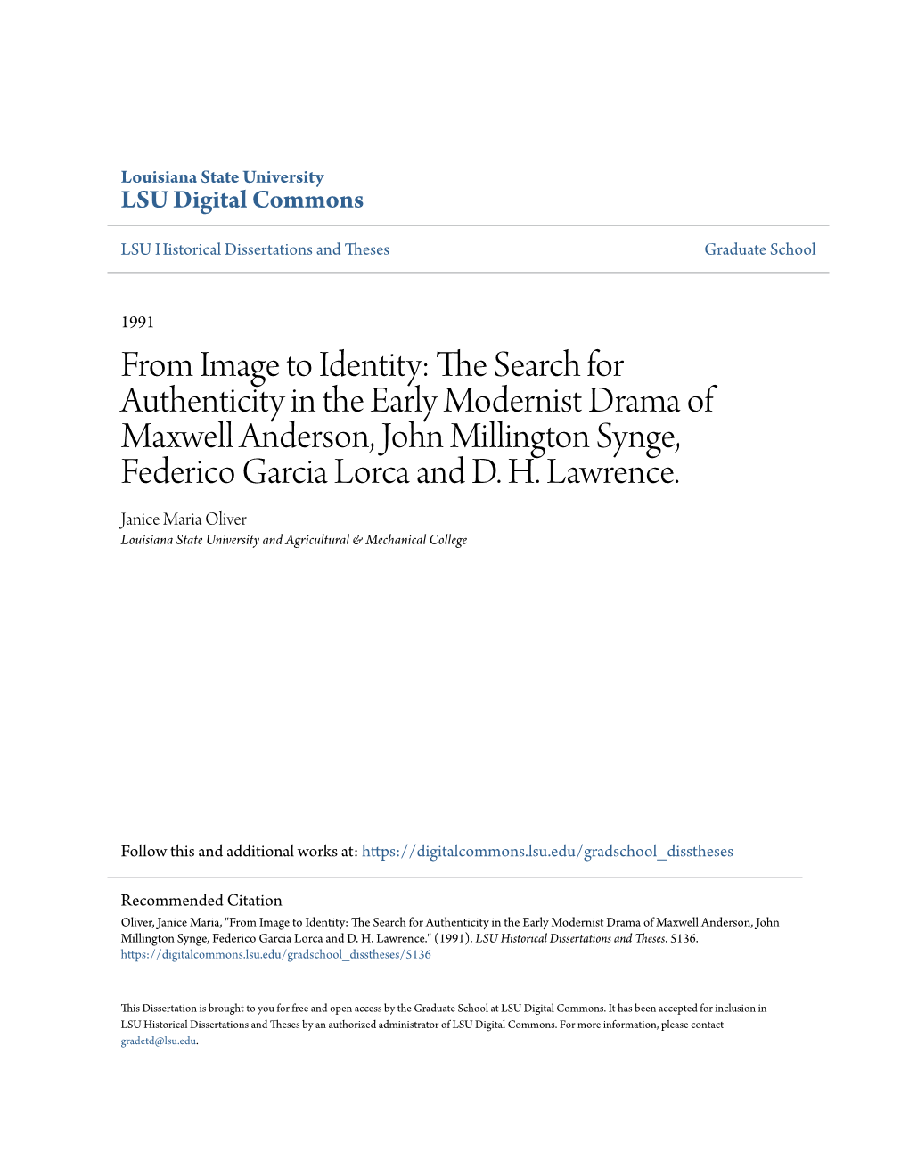 From Image to Identity: the Search for Authenticity in the Early Modernist Drama of Maxwell Anderson, John Millington Synge, Federico Garcia Lorca and D