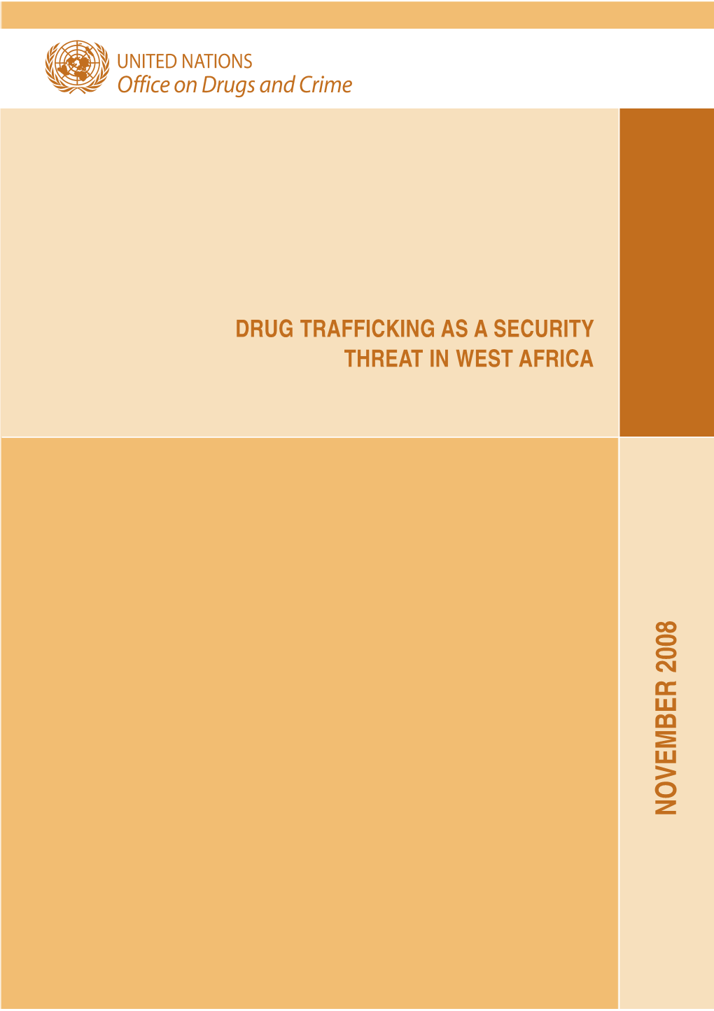 Drug Trafficking As a Security Threat in West Africa November 2008