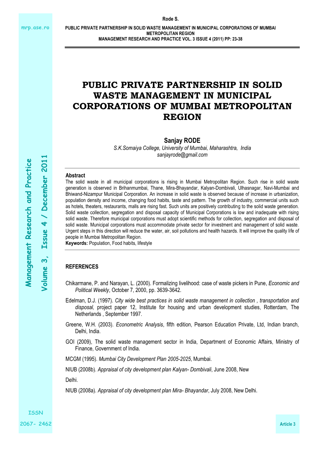 Public Private Partnership in Solid Waste Management in Municipal Corporations of Mumbai Metropolitan Region Management Research and Practice Vol