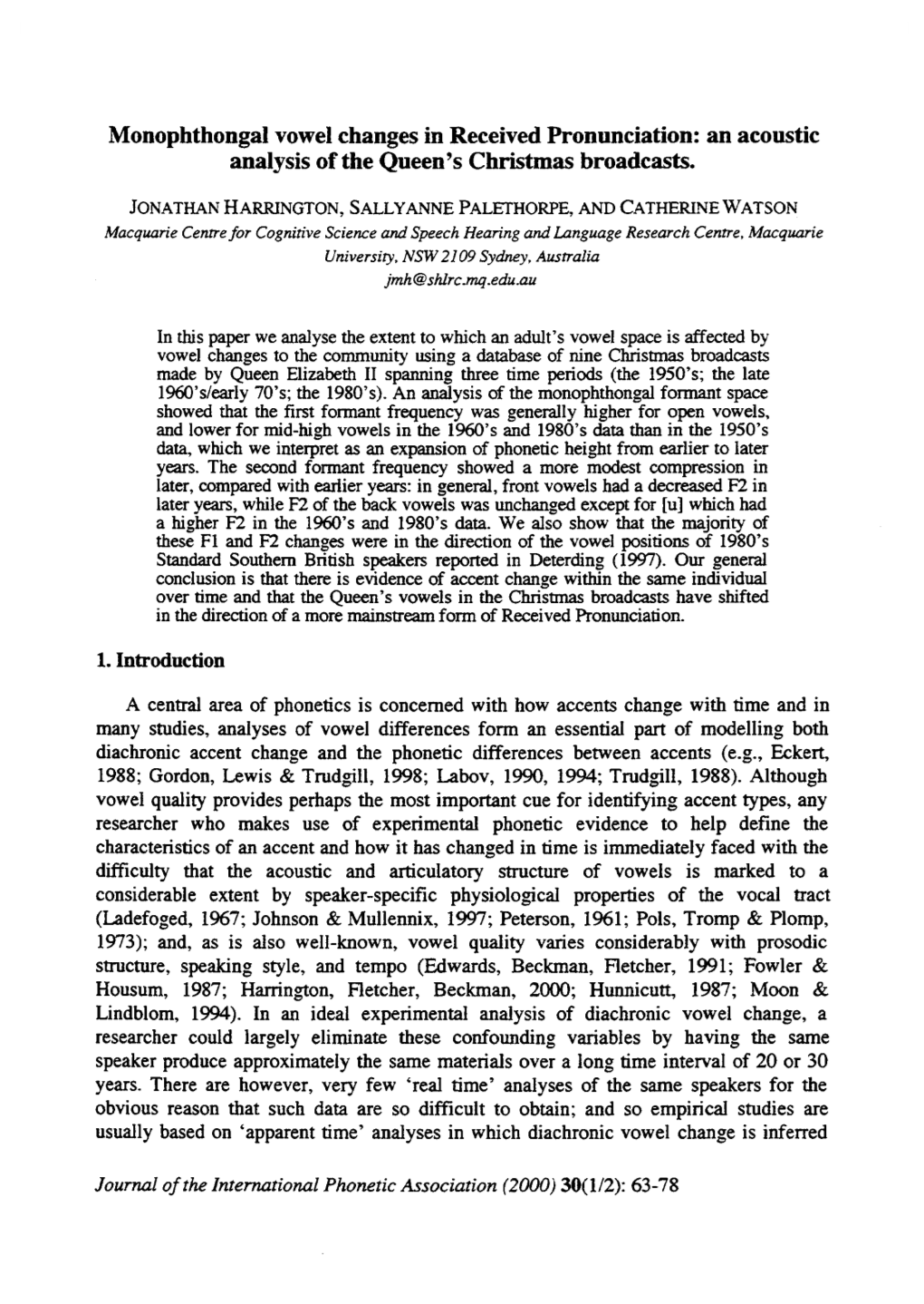 Monophthongal Vowel Changes in Received Pronunciation: an Acoustic Analysis of the Queen's Christmas Broadcasts