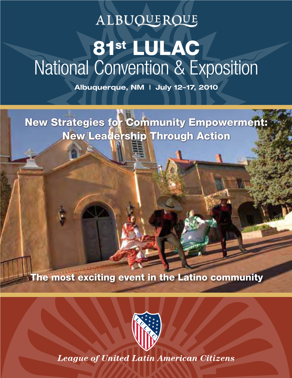81St LULAC National Convention & Exposition