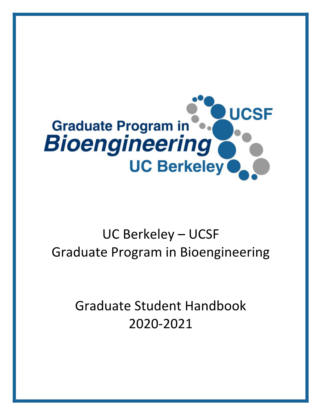 UC Berkeley – UCSF Graduate Program in Bioengineering