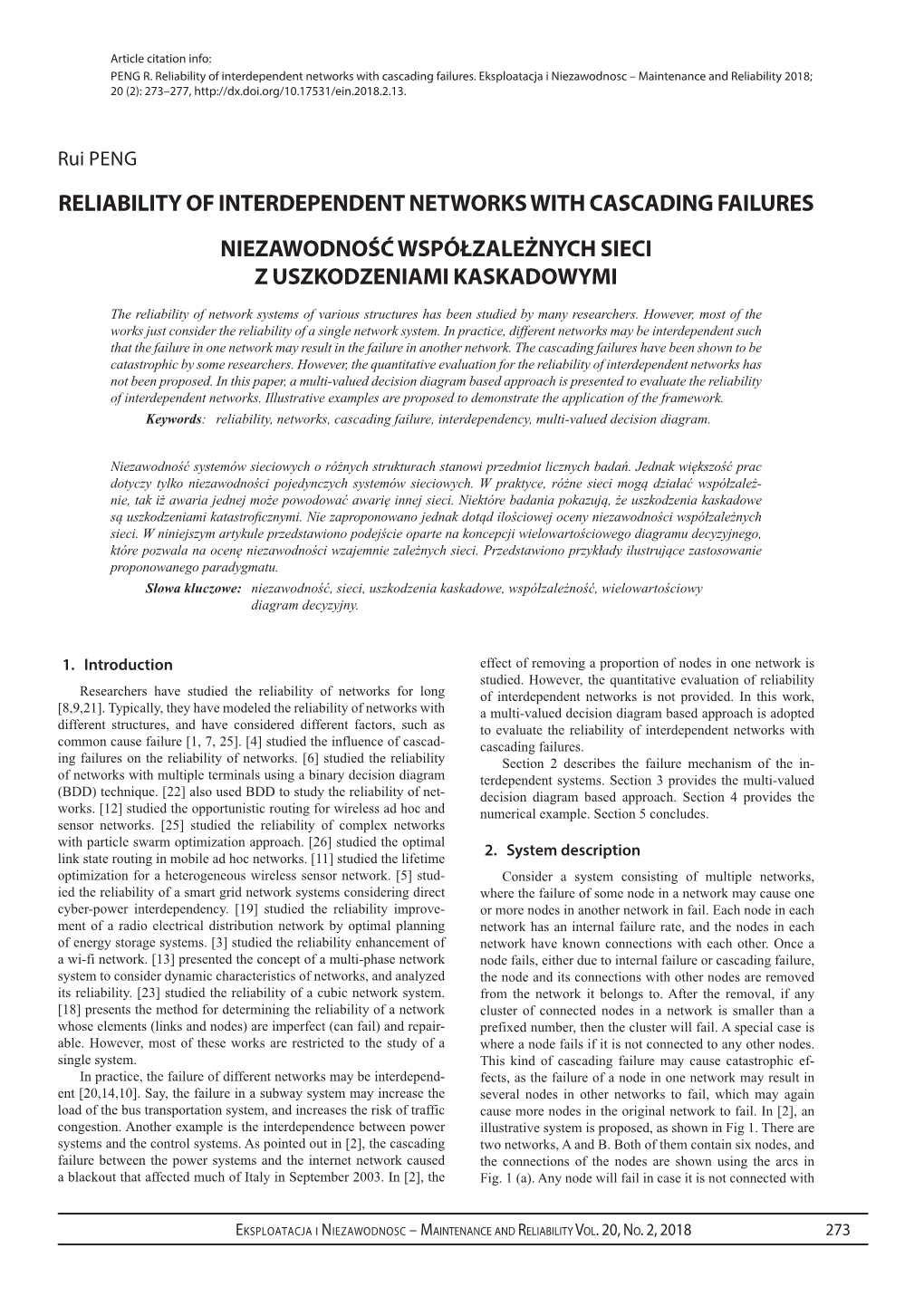 Reliability of Interdependent Networks with Cascading Failures