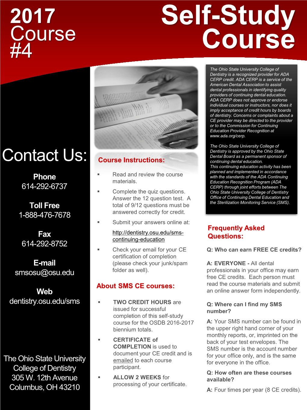 Self-Study Course #4 Course the Ohio State University College of Dentistry Is a Recognized Provider for ADA CERP Credit