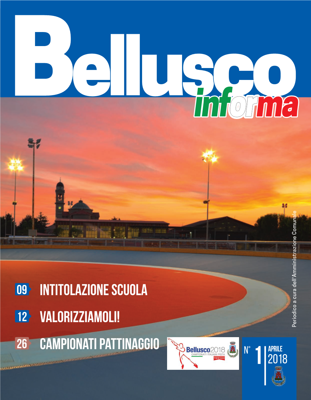 Valorizziamoli! Intitolazione Scuola Campionati Pattinaggio