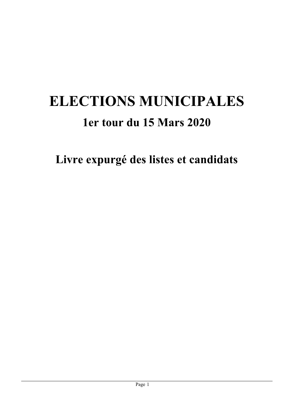 ELECTIONS MUNICIPALES 1Er Tour Du 15 Mars 2020