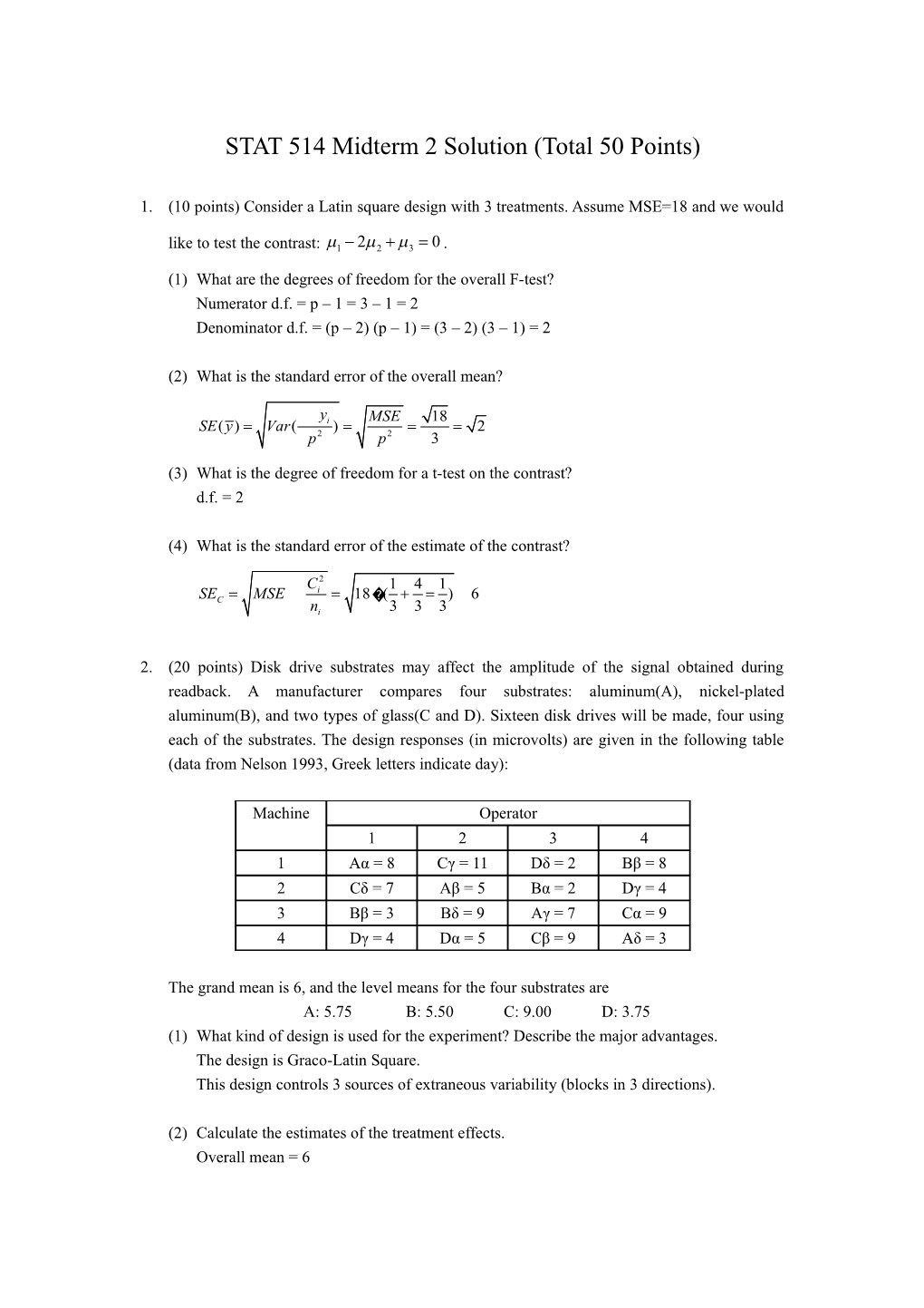 STAT 514 Midterm 2 Solution (Total 50 Points)