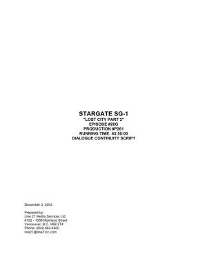 Stargate Sg-1 "Lost City Part 2" Episode #20G Production #P261 Running Time: 45:50:00 Dialogue Continuity Script
