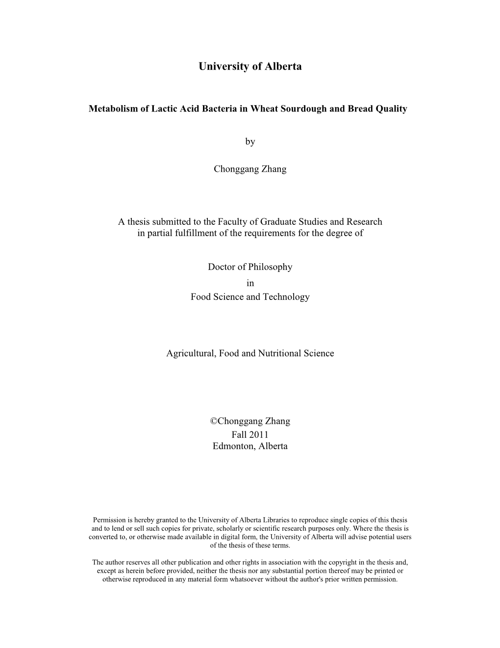 Metabolism of Lactic Acid Bacteria in Wheat Sourdough and Bread Quality