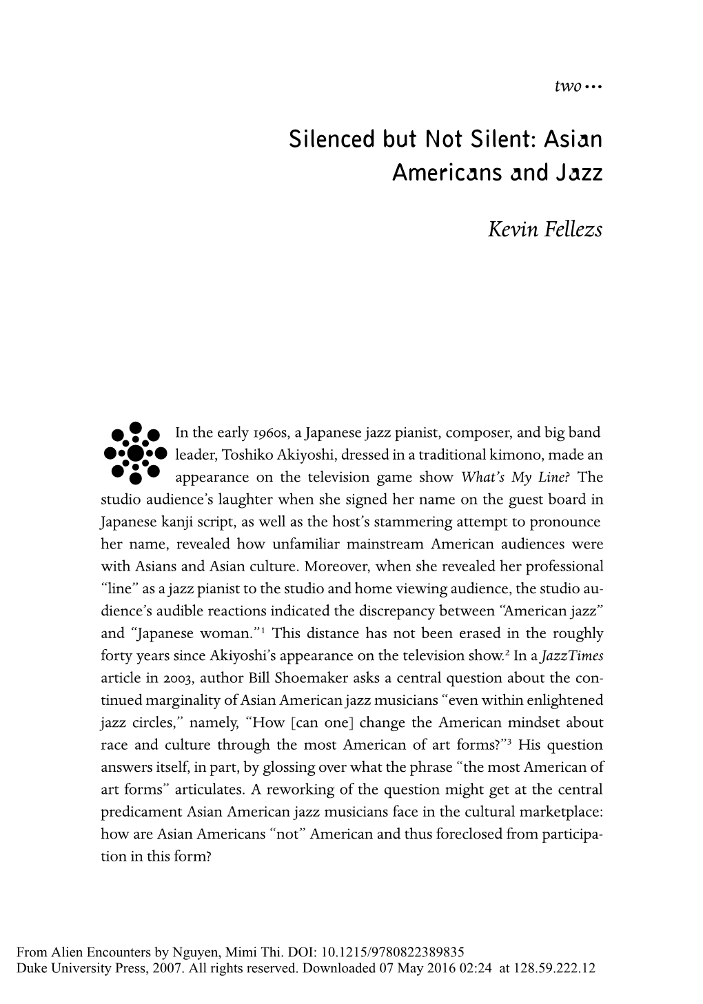 Silenced but Not Silent: Asian Americans and Jazz Kevin Fellezs