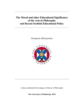 The Moral and Other Educational Significance of the Arts in Philosophy and Recent Scottish Educational Policy